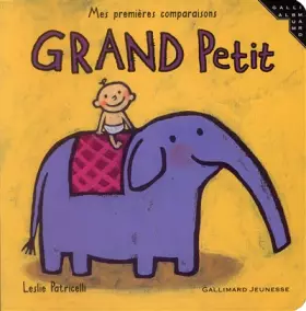 Couverture du produit · Grand petit: Mes premières comparaisons