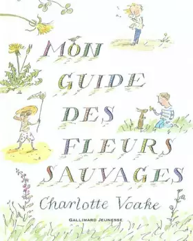 Couverture du produit · Mon guide des fleurs sauvages