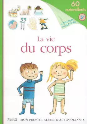 Couverture du produit · La vie du corps humain