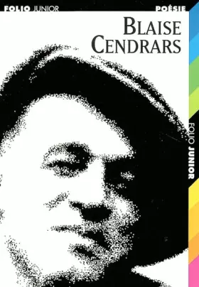 Couverture du produit · Blaise Cendrars: Choix de poèmes