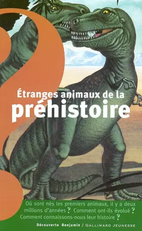 Couverture du produit · Etranges animaux de la préhistoire