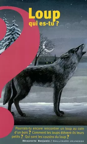 Couverture du produit · Loup, qui es-tu ?