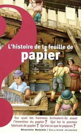 Couverture du produit · L'histoire de la feuille de papier