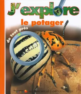Couverture du produit · J'explore le potager de tout près