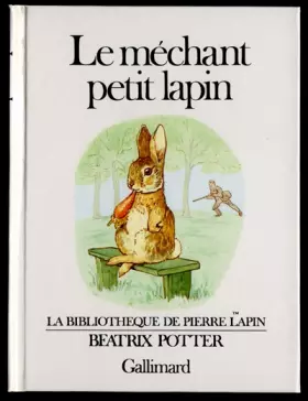 Couverture du produit · Le Méchant petit lapin