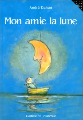 Couverture du produit · Mon amie la lune