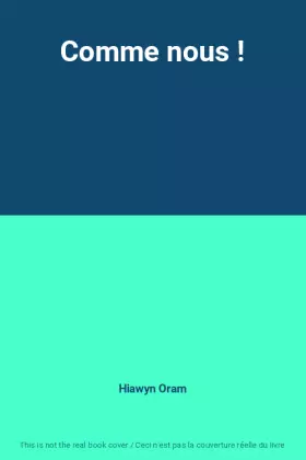 Couverture du produit · Comme nous !