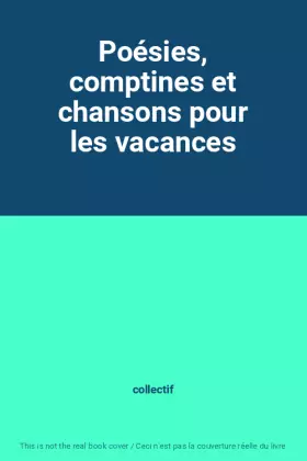 Couverture du produit · Poésies, comptines et chansons pour les vacances
