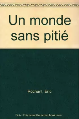 Couverture du produit · Un monde sans pitié