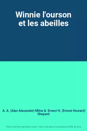 Couverture du produit · Winnie l'ourson et les abeilles