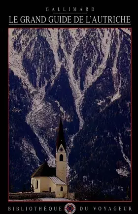 Couverture du produit · Le Grand Guide de l'Autriche 1991
