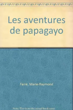 Couverture du produit · Les aventures de Papagayo