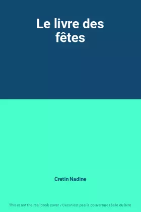 Couverture du produit · Le livre des fêtes