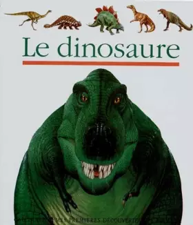 Couverture du produit · Le dinosaure