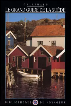 Couverture du produit · Le Grand Guide de la Suède 1992