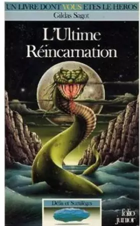 Couverture du produit · L'ultime réincarnation