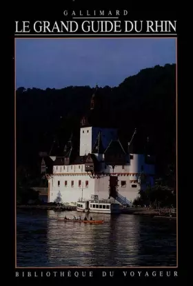 Couverture du produit · Le Grand Guide du Rhin 1992