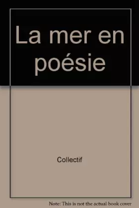 Couverture du produit · La mer en poésie