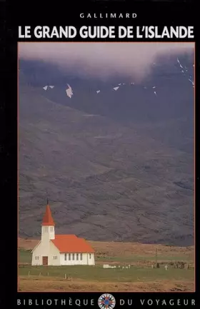 Couverture du produit · Le Grand Guide de l'Islande 1993