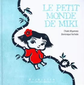 Couverture du produit · Le petit monde de Miki