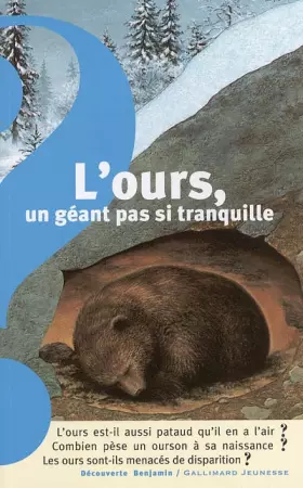 Couverture du produit · L'ours, un géant pas si tranquille
