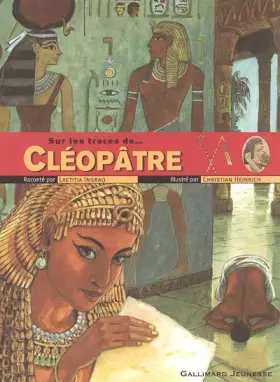 Couverture du produit · Sur les traces de Cléopâtre