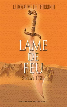 Couverture du produit · Le Royaume de Thirrin, II : Lame de Feu