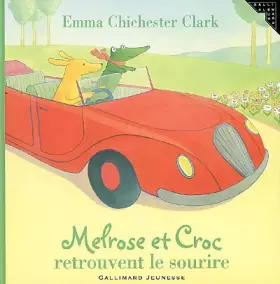 Couverture du produit · Melrose et Croc retrouvent le sourire