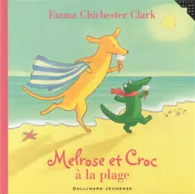Couverture du produit · Melrose et Croc à la plage