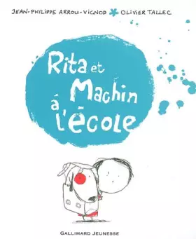 Couverture du produit · Rita et Machin à l'école