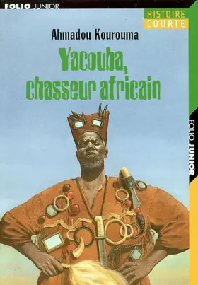 Couverture du produit · Yacouba, chasseur africain