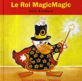 Couverture du produit · Le roi MagicMagic - de 4 à 7 ans
