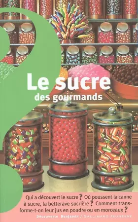 Couverture du produit · Le sucre des gourmands