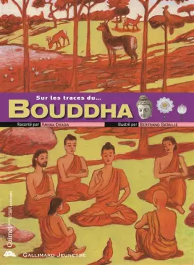 Couverture du produit · Sur les traces du Bouddha