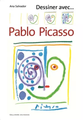 Couverture du produit · Dessiner avec… Pablo Picasso