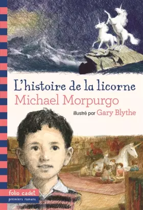 Couverture du produit · L'histoire de la licorne