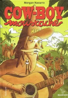 Couverture du produit · Cow-boy moustache