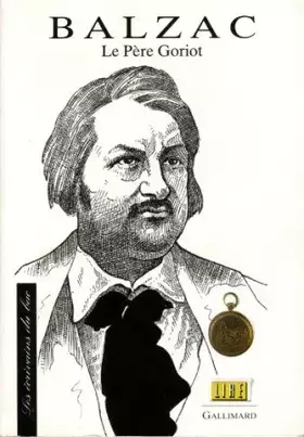 Couverture du produit · Balzac, "Le Père Goriot"