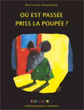 Couverture du produit · Où est passée Priss la poupée ?