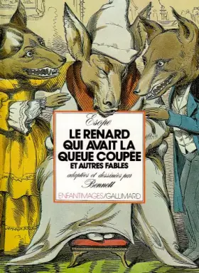 Couverture du produit · Le Renard qui avait la queue coupée et autres fables