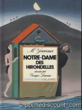 Couverture du produit · Notre-Dame des hirondelles
