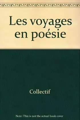Couverture du produit · Les voyages en poésie