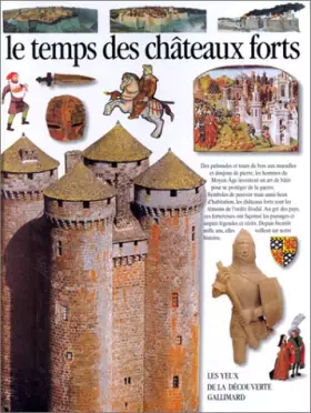 Couverture du produit · Le temps des châteaux forts