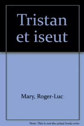 Couverture du produit · Tristan et Iseut