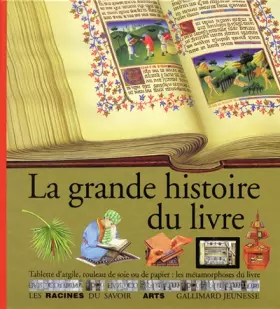 Couverture du produit · La grande histoire du livre
