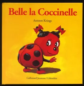 Couverture du produit · Belle la Coccinelle