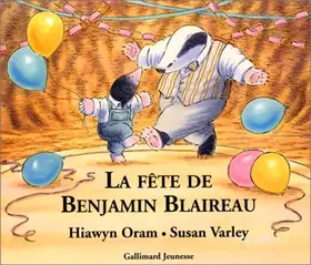 Couverture du produit · La fête de Benjamin Blaireau
