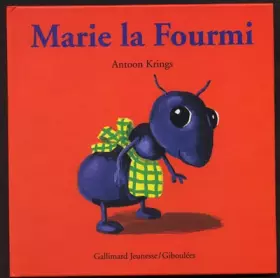 Couverture du produit · Marie la Fourmi