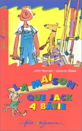 Couverture du produit · La maison que Jack a bâtie