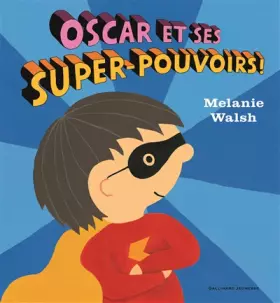 Couverture du produit · OSCAR ET SES SUPER-POUVOIRS